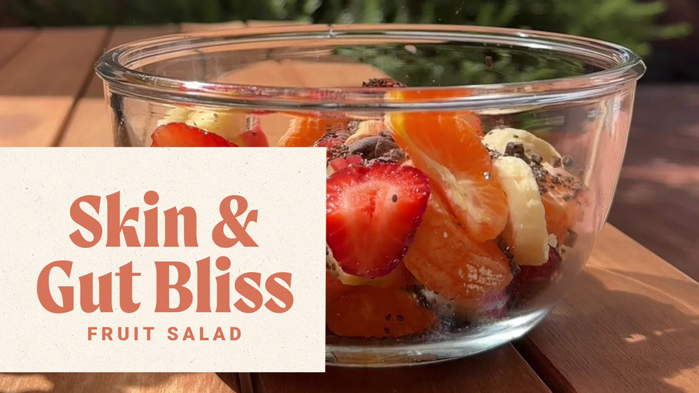 Skin & Gut Bliss Fruit Salad